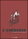 L´Amérique - tome 3 Le théâtre de la nature d´Oklahoma