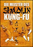 Die Meister Der Shaolin Kung-Fu