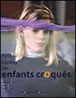 Petit conte des enfants croqués - Tanguy Pay - cartonné