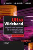 Ultra wideband signals and systems in communication engineer
