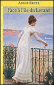 Face à l'île du Levant - Annie Bruel - broché