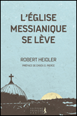 L'Eglise méssianique se lève