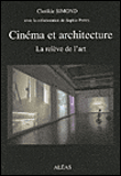 Cinema et architecture  la releve de l'art