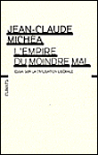 L'empire du moindre mal