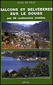 Balcons et belvédères sur le Doubs