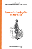 Le commissaire de police au XIXe siècle