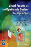 Visual prosthesis and ophthalmic devices