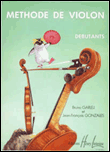 Méthode de violon débutants - Bruno Garlej - broché