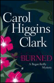 Burned - Carol Higgins Clark - Poche