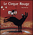 Le cirque rouge