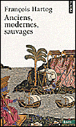Anciens, modernes, sauvages