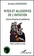 Rites et allégories de l'initiation