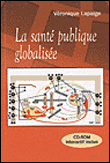 La santé publique globalisée