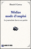 Médias mode d'emploi