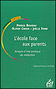L'école face aux parents -  Collectif - broché