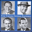 4 famous German baritones