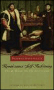 Renaissance self-fashioning