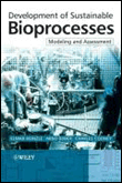 Development of sustainable bioprocesses