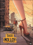 Taxi Molloy - histoire complète