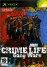 Crime Life : Gang Wars
