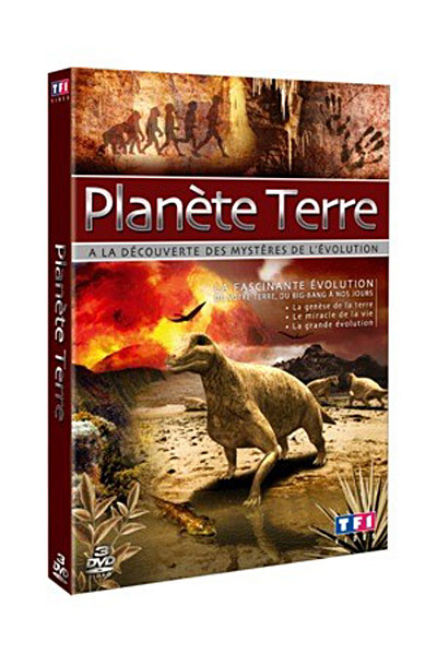 La planète terre - A la découverte des mystères de l'évolution