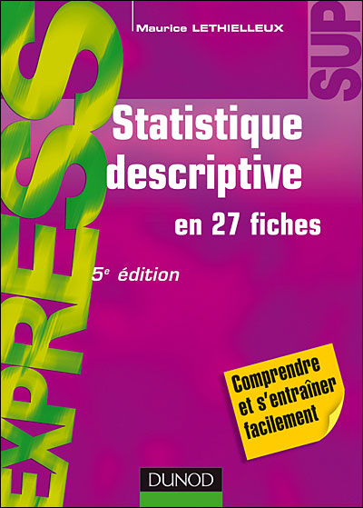 Statistique descriptive - 8e éd - en 27 fiches