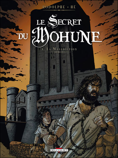 Le secret du Mohune T03 La malédiction