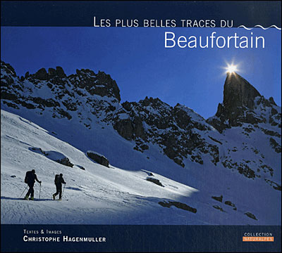 Les plus belles traces du Beaufortain