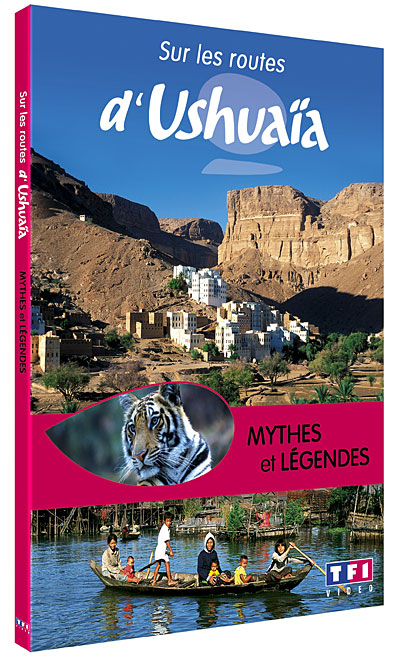 Sur les routes d'Ushuaia - Mythes et légendes