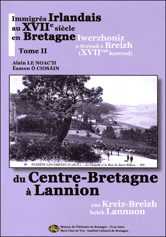 Immigrés irlandais au XVIIème siècle en Bretagne, Iwerzhoniz o tivroan e Breizh