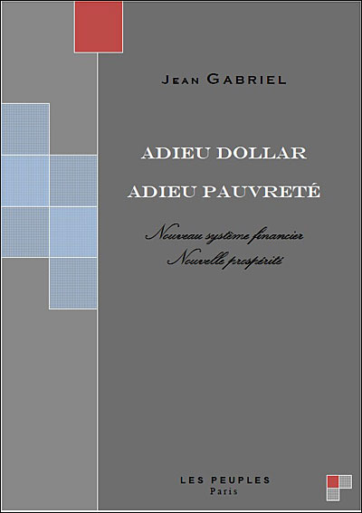 Adieu dollar, adieu pauvreté