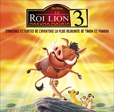 Le Roi lion 3 - Hakuna matata - Bande originale de dessins animés - CD  album - Achat & prix | fnac