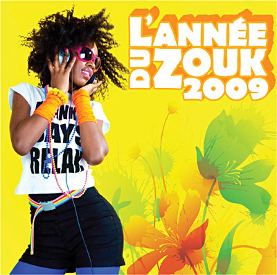 L'Année du zouk 2009 - Inclus DVD bonus