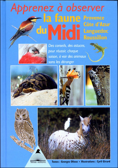 Apprenez à observer la faune du Midi - Georges Olioso - broché
