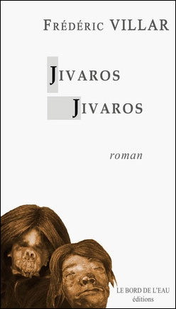 Jivaros, Jivaros
