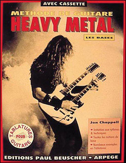 Methode de heavy metal:bases + k7 - Jon Chappell - Livre K7