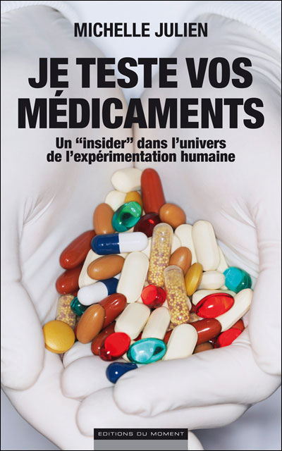 J'ai testé vos médicaments