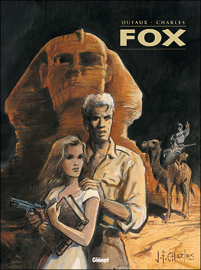 Fox - Intégrale Tomes 01 à 04