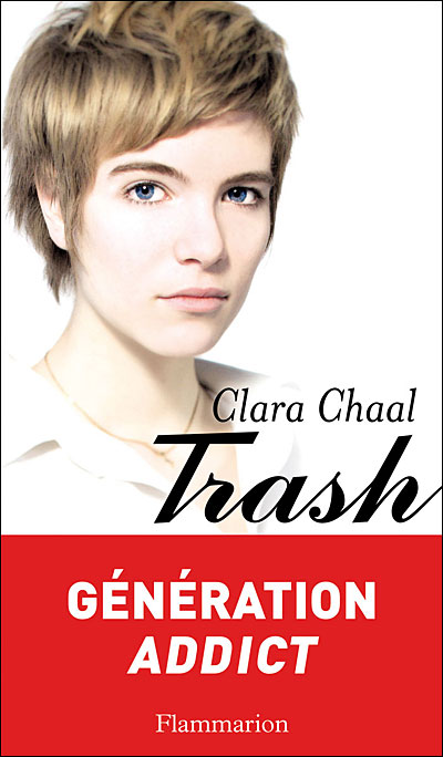 Trash - Clara Chaal - broché