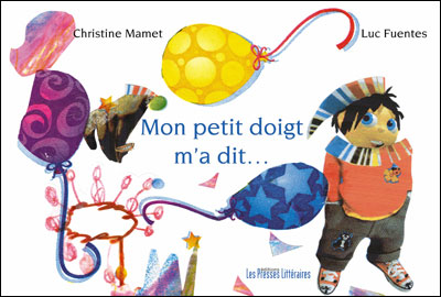 Mon petit doigt m'a dit...