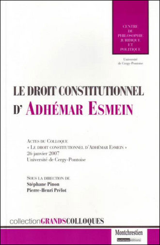 Le droit constitutionnel d'adhémar esmein -  Collectif - broché