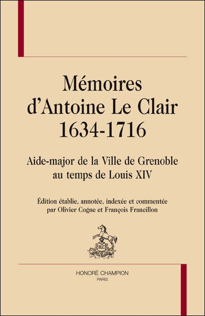 Mémoires d'Antoine Le Clair (1634-1716)