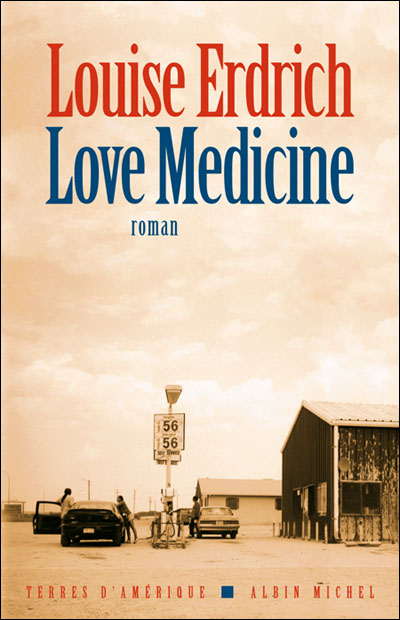 Love medicine - Louise Erdrich - broché