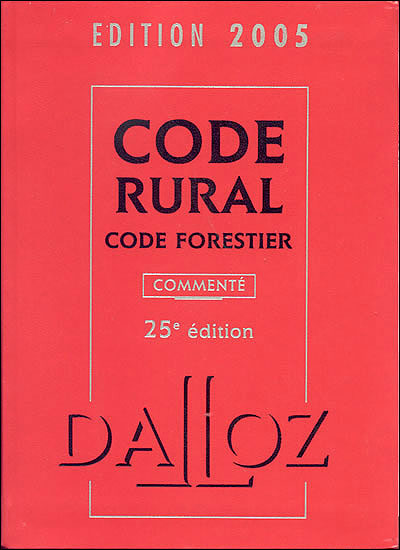 Code rural, code forestier commenté