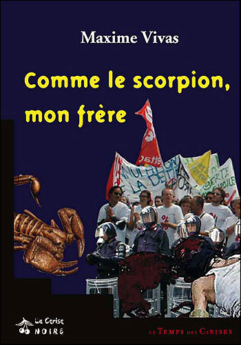 Comme le scorpion mon frère