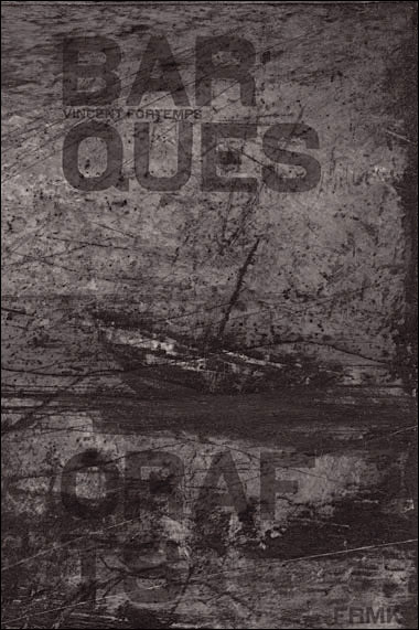 Barques - Vincent Fortemps - broché