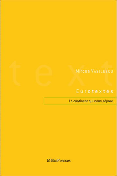 Eurotextes, le continent qui nous sépare
