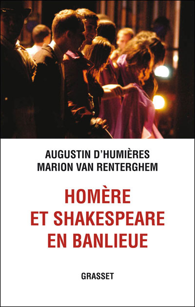 Homère et Shakespeare en banlieue