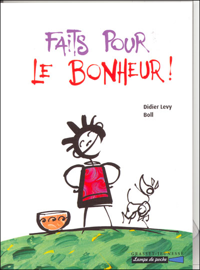 Faits pour le bonheur