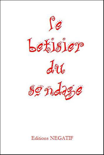 Le bêtisier du sondage